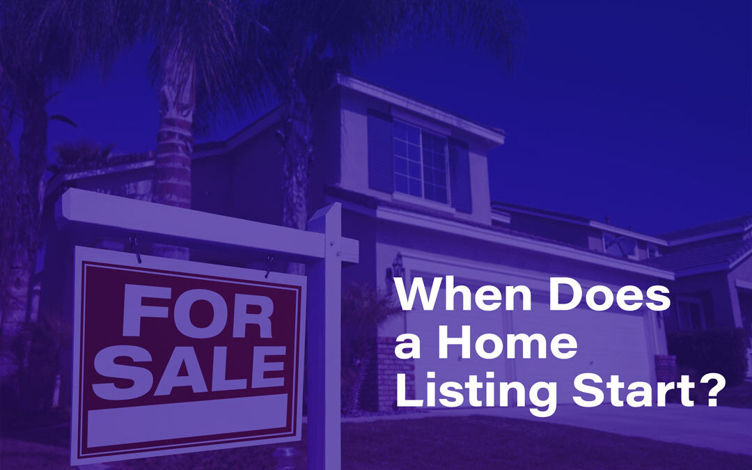 When Does a Home Listing Start?