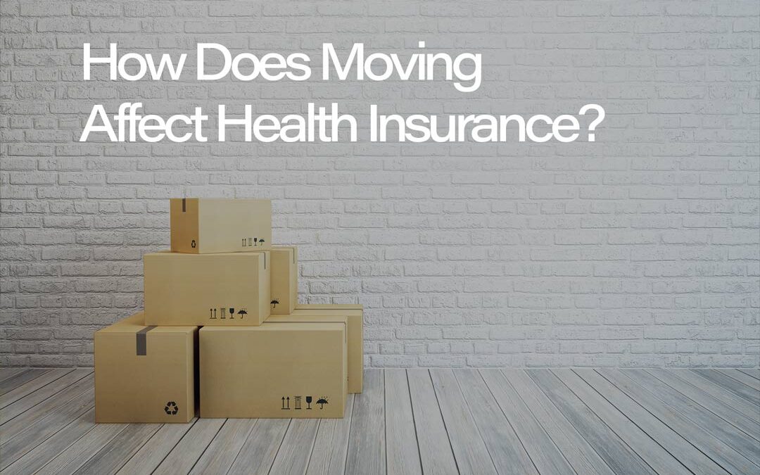How Does Moving Affect Health Insurance?