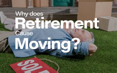 Why does retirement cause moving?