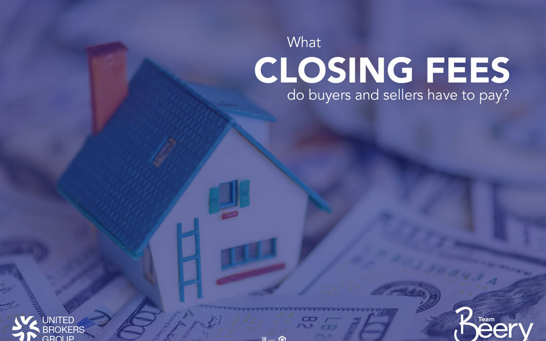 What closing fees do buyers and sellers have to pay?