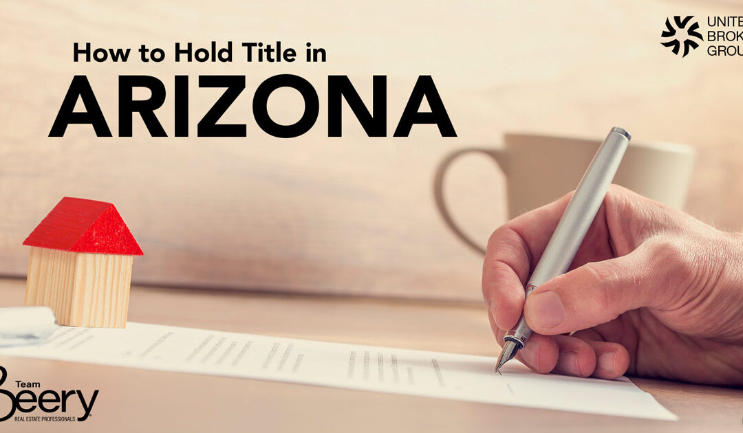 How to Hold Title in Arizona