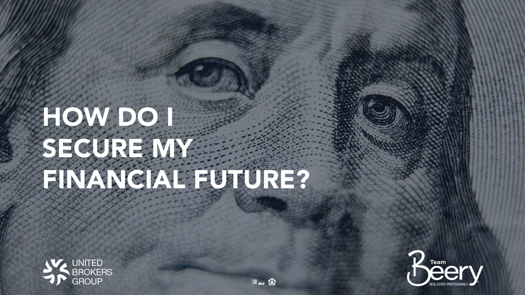 How Do I Secure My Financial Future?