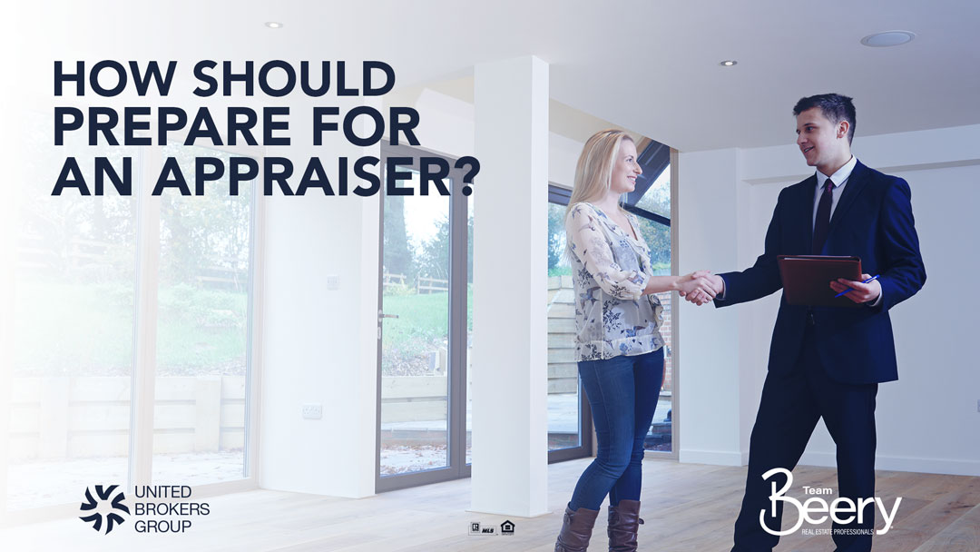 How Should I Prepare for an Appraiser?