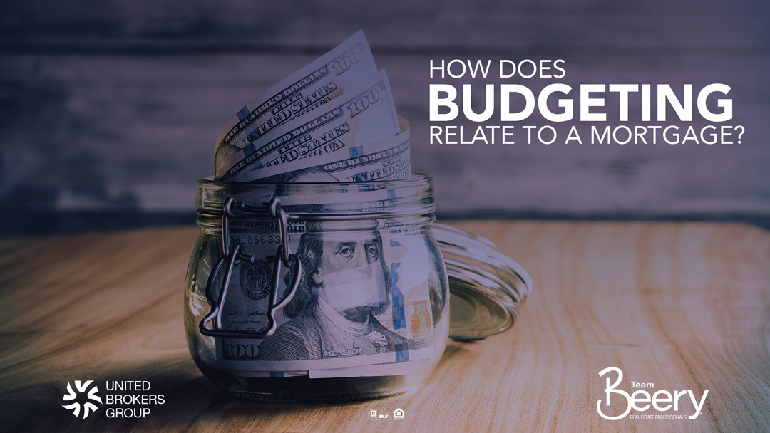 How Does Budgeting Relate to a Mortgage